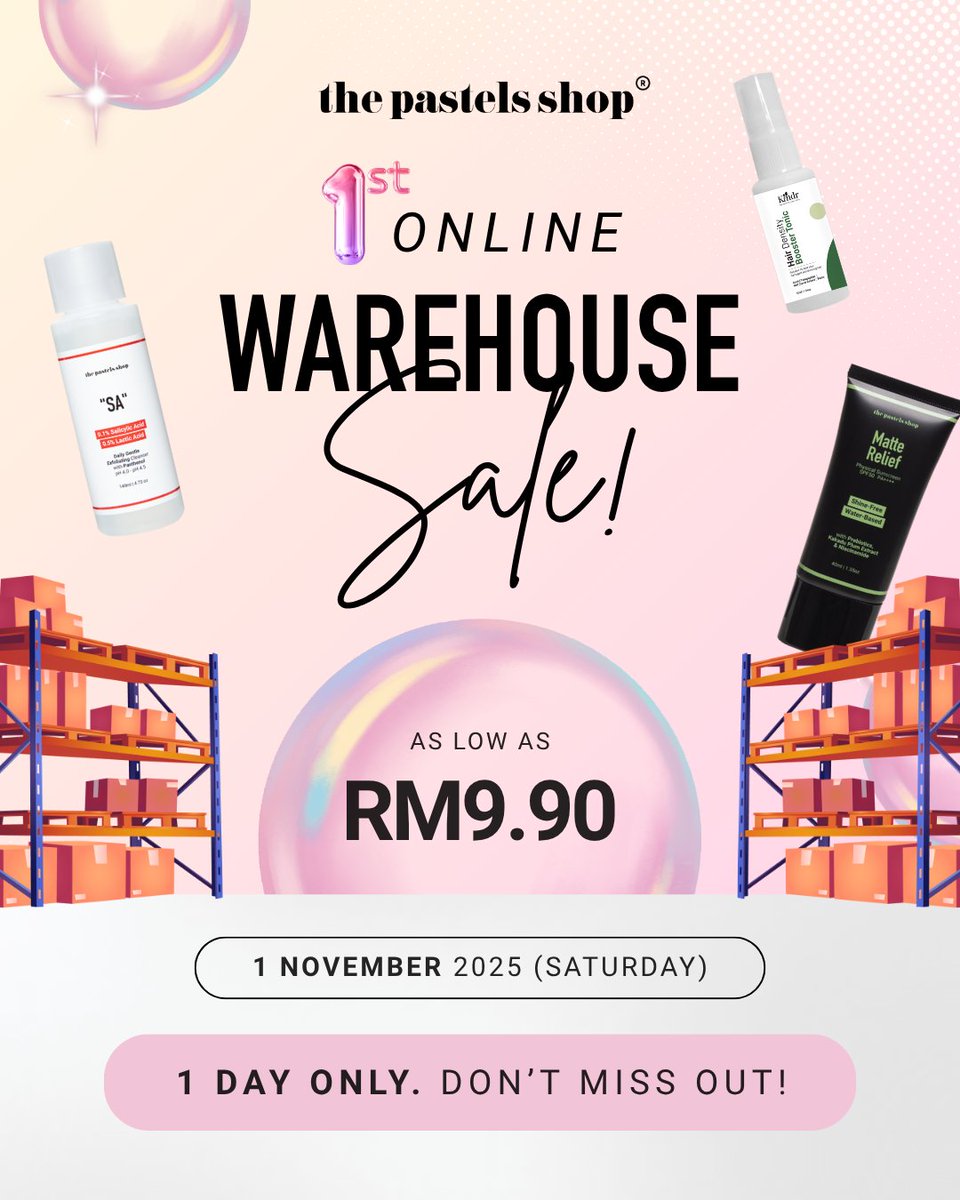 thepastelsshop's tweet image. We’re having our Online Warehouse Sale — and you don’t want to miss this!

📅 Date: 1 Nov 2025
📍 Platform: TikTok, Shopee &amp;amp; Website

Get your fave skincare from as low as RM9.90 🔥 Plus, we’re clearing out selected items with up to 80% off! (Exclusive on TikTok) 

Mark your…