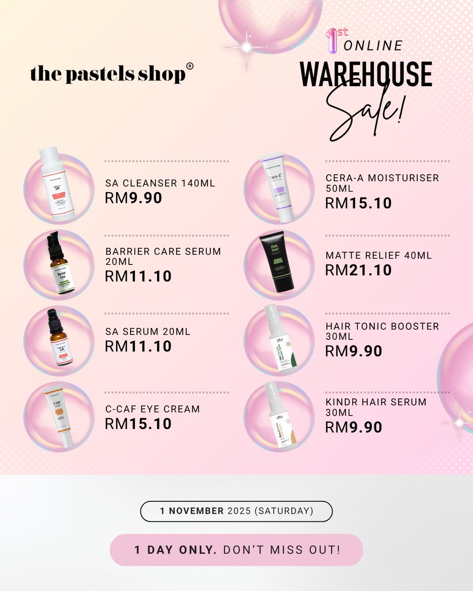 thepastelsshop's tweet image. We’re having our Online Warehouse Sale — and you don’t want to miss this!

📅 Date: 1 Nov 2025
📍 Platform: TikTok, Shopee &amp;amp; Website

Get your fave skincare from as low as RM9.90 🔥 Plus, we’re clearing out selected items with up to 80% off! (Exclusive on TikTok) 

Mark your…