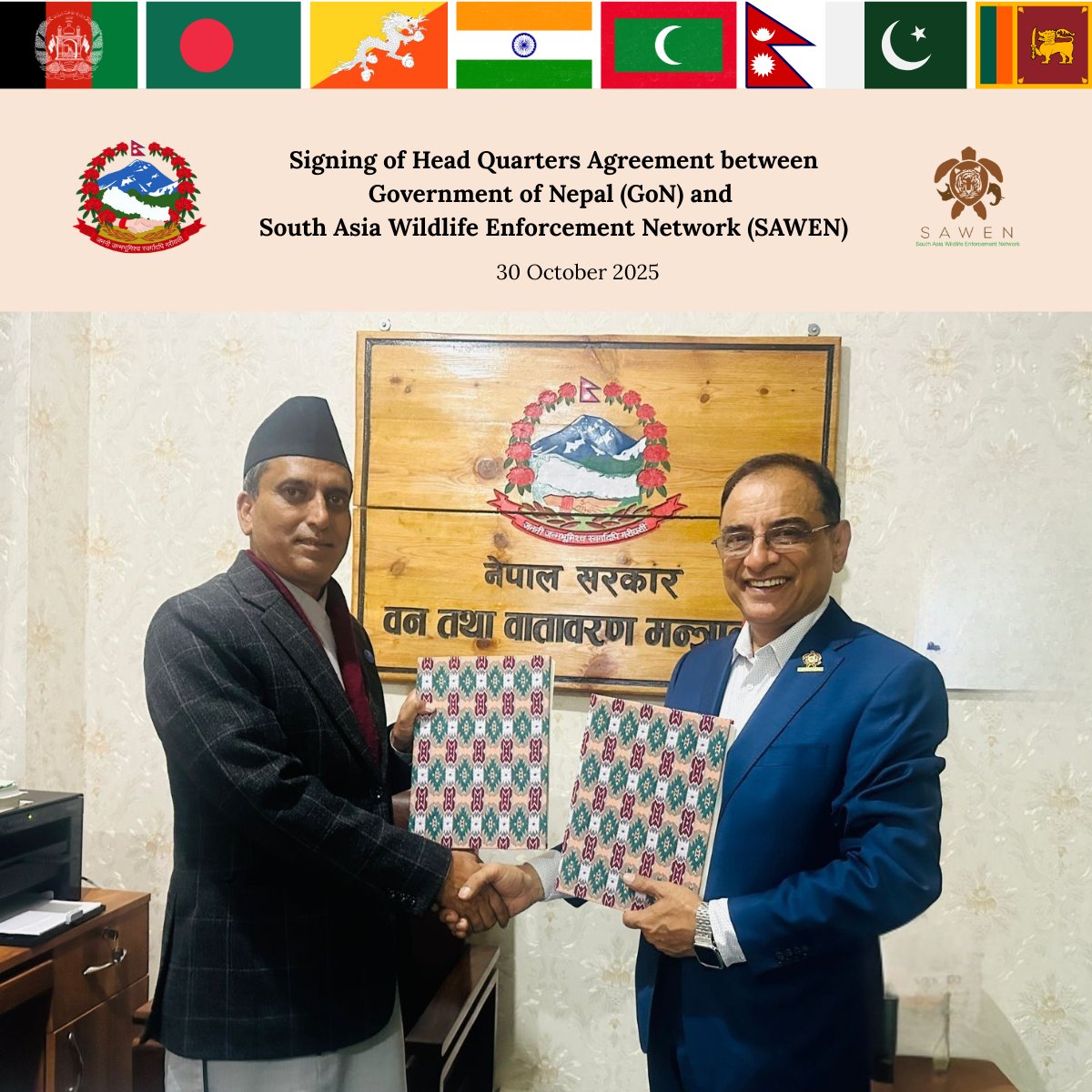 SAWEN signed the Headquarters Agreement with the Government of Nepal on 30 October 2025. This agreement formally designates #Nepal as the host country for the SAWEN Secretariat and strengthens SAWEN to work against illegal wildlife trade in the region.
