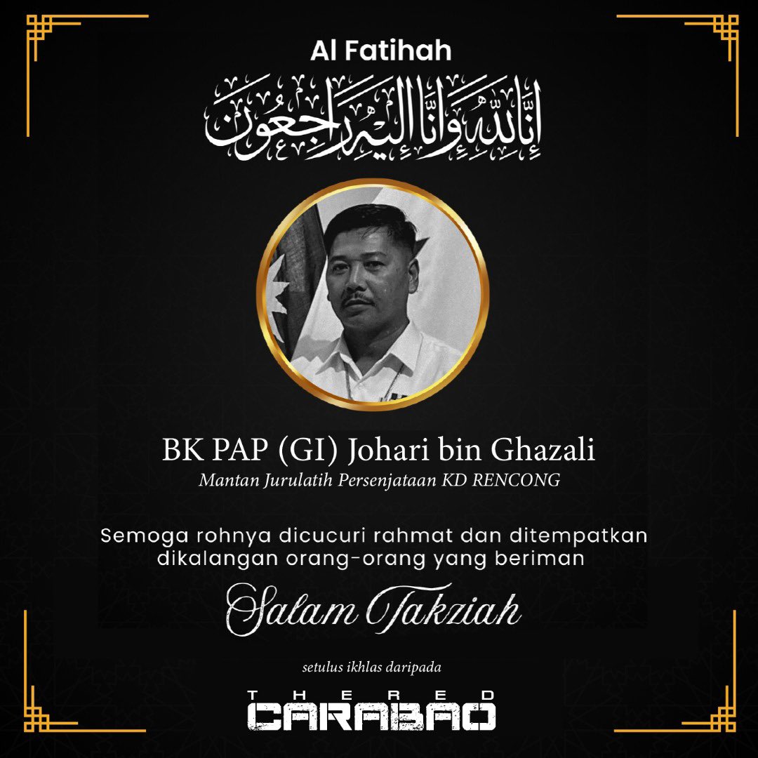Warga KD RENCONG menzahirkan ucapan takziah dan simpati atas pemergian BK PAP (GI) Johari bin Ghazali, mantan Jurulatih Persenjataan KD Rencong.

Semoga Allah SWT mencucuri rahmat ke atas rohnya dan memberikan ketabahan kepada keluarga yang ditinggalkan.

Al-Fatihah.