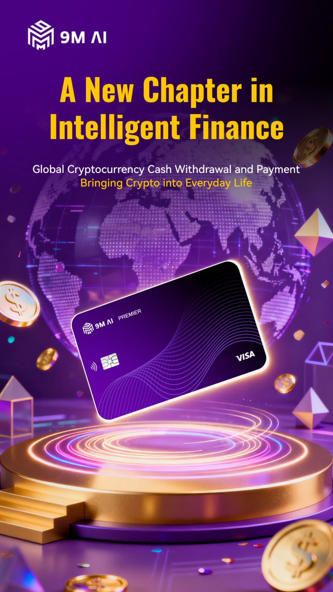 9mx_exchange's tweet photo. 💳 Smart finance, made real.

The 9M VISA Card transforms digital assets into everyday utility — spend globally, withdraw anywhere,
and experience seamless integration between crypto and the real economy.

🌍 A new era of intelligent finance starts now → Unlock your 9M VISA Card.
#9MVISACard #SmartFinance #CryptoPayments #FintechEvolution