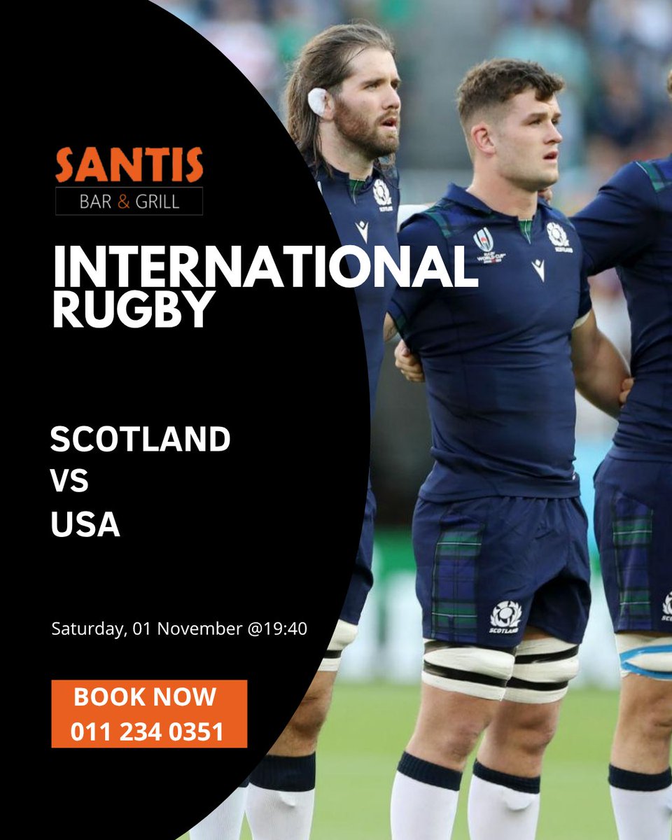 SantisBarGrill's tweet image. 🏉🏴Scotland vs USA🇺🇸
Saturday 1 Nov @ 19:49 — Scotland and the USA go head-to-head in an exciting international clash🌍! Enjoy the game on our big screens📺with cold beers🍺 and good food🍟🍗.
📍Bookings essential – call📞011 234 0351
 #SantisBarAndGrill #webchanges