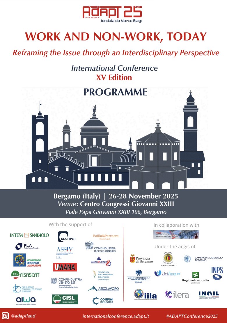ADAPT_bulletin's tweet image. ⏳ The XV edition of the #ADAPTConference2025 is coming soon!
📍 Bergamo | 26–28 Nov 2025
3 plenary sessions, 20+ workshops on Work and Non-Work, Today.
🔹 Full programme: internationalconference.adapt.it/full-programme…
🔹 Register: internationalconference.adapt.it/registration/