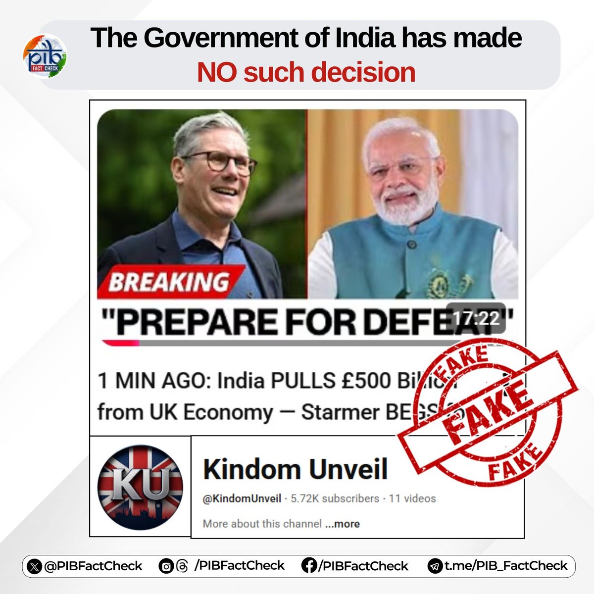 PIBFactCheck's tweet image. 🚨The thumbnail and title of a #YouTube video by the channel ‘KindomUnveil’ claims that India has pulled £500 billion from the UK economy.

#PIBFactCheck

❌This claim is #fake 

✅The Government of India has taken NO such decision! 

🔎Always VERIFY information through official…