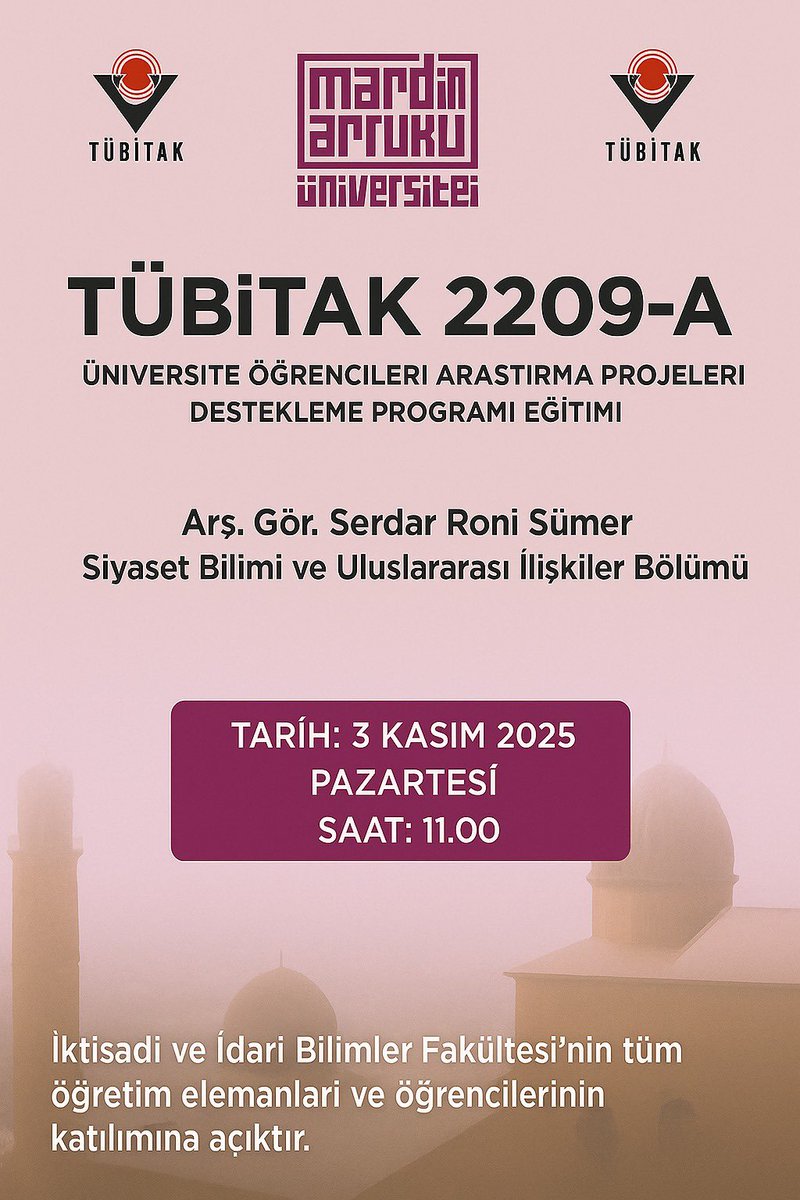 Fakültemiz Arş. Gör. Serdar Roni Sümer tarafından,
“TÜBİTAK 2209-A Üniversite Öğrencileri Araştırma Projeleri Destekleme Programı Eğitimi” gerçekleştirilecektir.

📅 Tarih: 3 Kasım 2025 Pazartesi
⏰ Saat: 11.00
📍 Yer: Amfi 2

<a href="/mardinartuklu/">Mardin Artuklu Üniversitesi</a> 
<a href="/ibrahimozcosar/">ibrahim özcoşar</a> 
<a href="/ylmazdemirhan/">Yılmaz Demirhan</a>