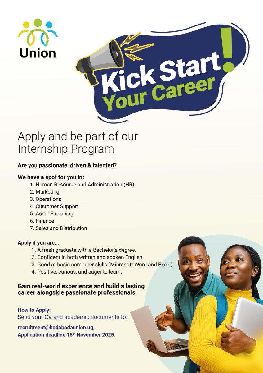 UnionTransportA's tweet photo. Your next big move starts here!🚀
​Calling all positive, curious, and eager-to-learn graduates! Union's Internship Program has spots in HR, Marketing, Finance, and more.
​Don't wait! Apply by November 15th, 2025.
​📧 recruitment@bodabodaunion.ug
​#Internship #FreshGrad #CareerGoals