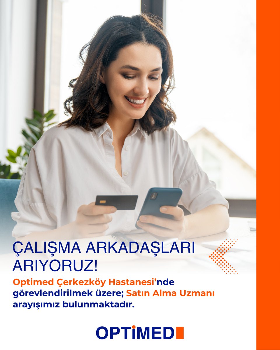 Optimed Sağlık Grubu’nda görevlendirilmek üzere “Satın Alma Uzmanı” arıyoruz.

Ailemize katılmak isterseniz;

📧 ik@optimed.com.tr
📋optimed.com.tr/insan-kaynakla…

#OptimedSağlıkGrubu #SağlığınızGüvende #Satınalma #SatınAlmaUzmanı #İşİlanı #Çorlu #Çerkezköy #Kapaklı #Tekirdağ