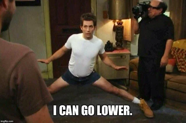 How much lower we going?