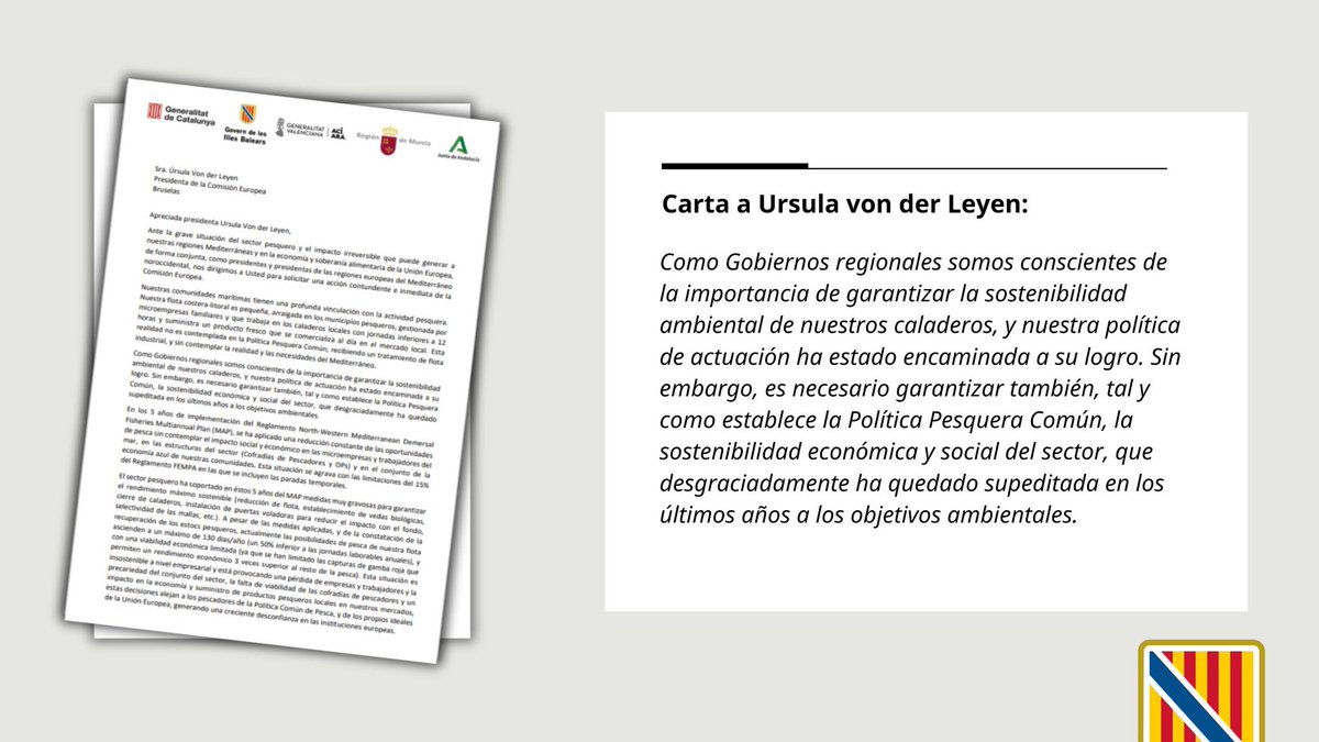 Davant la greu situació que travessa el sector pesquer a la Mediterrània, les cinc comunitats autònomes mediterrànies unim forces i reclamam a la Comissió Europea mesures urgents per garantir el futur del sector.

Per això, hem enviat una carta conjunta a la presidenta de la