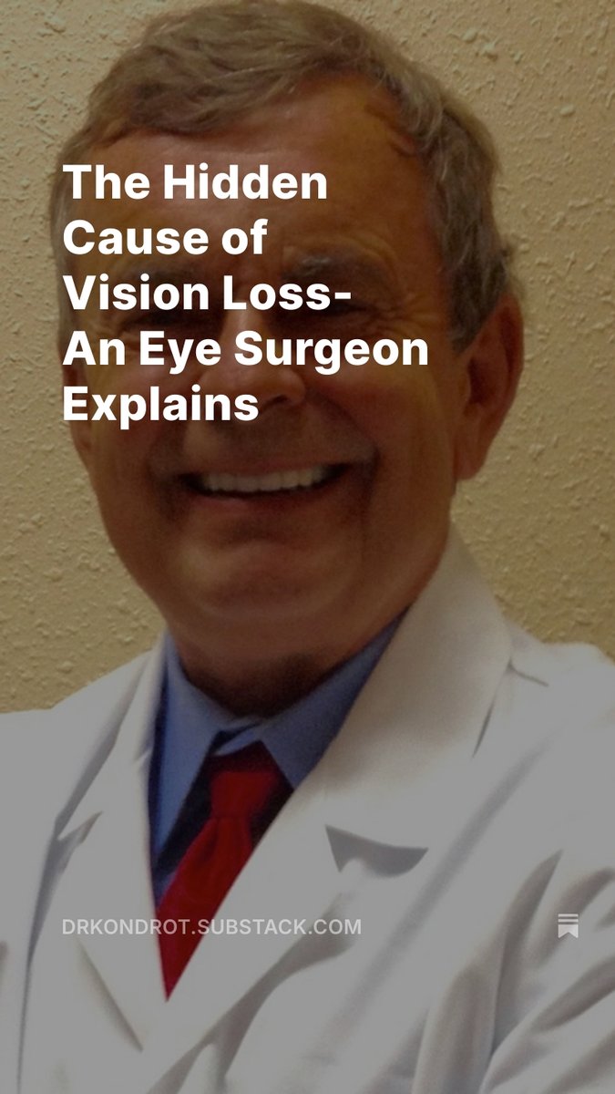 ekondrot's tweet photo. The Hidden Cause of Vision Loss- An Eye Surgeon Explains https://t.co/P1EokBgDO3 https://t.co/1s92GehlgK