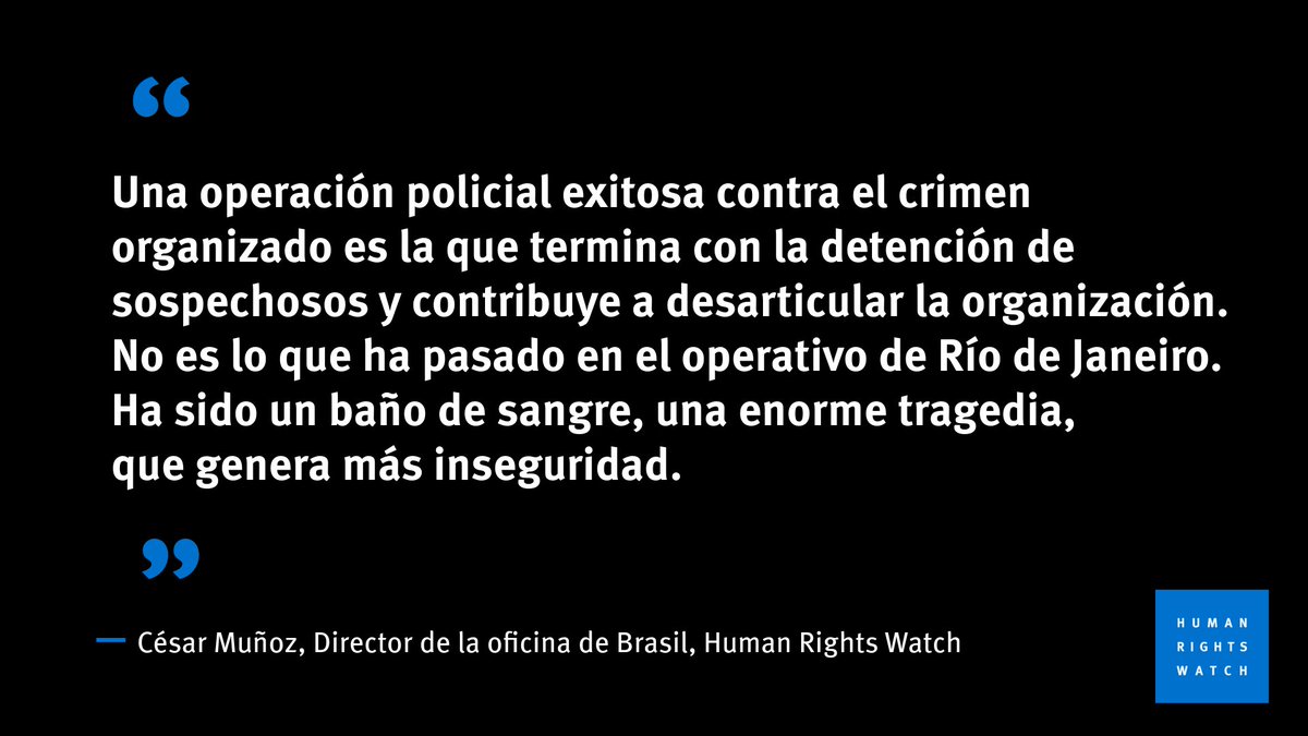 hrw_espanol's tweet image. 🇧🇷 Las autoridades brasileñas deberían llevar a cabo una investigación exhaustiva e independiente sobre las decisiones que llevaron a un operativo policial desastroso en Río de Janeiro, que resultó en más de 100 muertes. Las familias de las víctimas merecen verdad y justicia.
