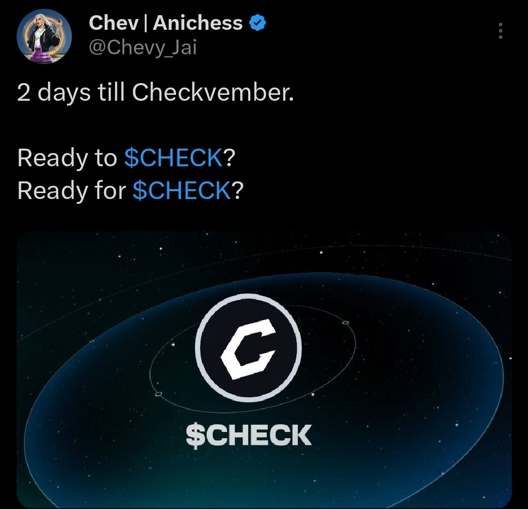 The green signal is here already 📌 

Checkvember is almost here!

And from every indication, $CHECK is coming by November. 

Stay ready to $CHECK because it's goan be super huge, obviously!

Nevertheless, keep playing the <a href="/AnichessGame/">Anichess</a>📍