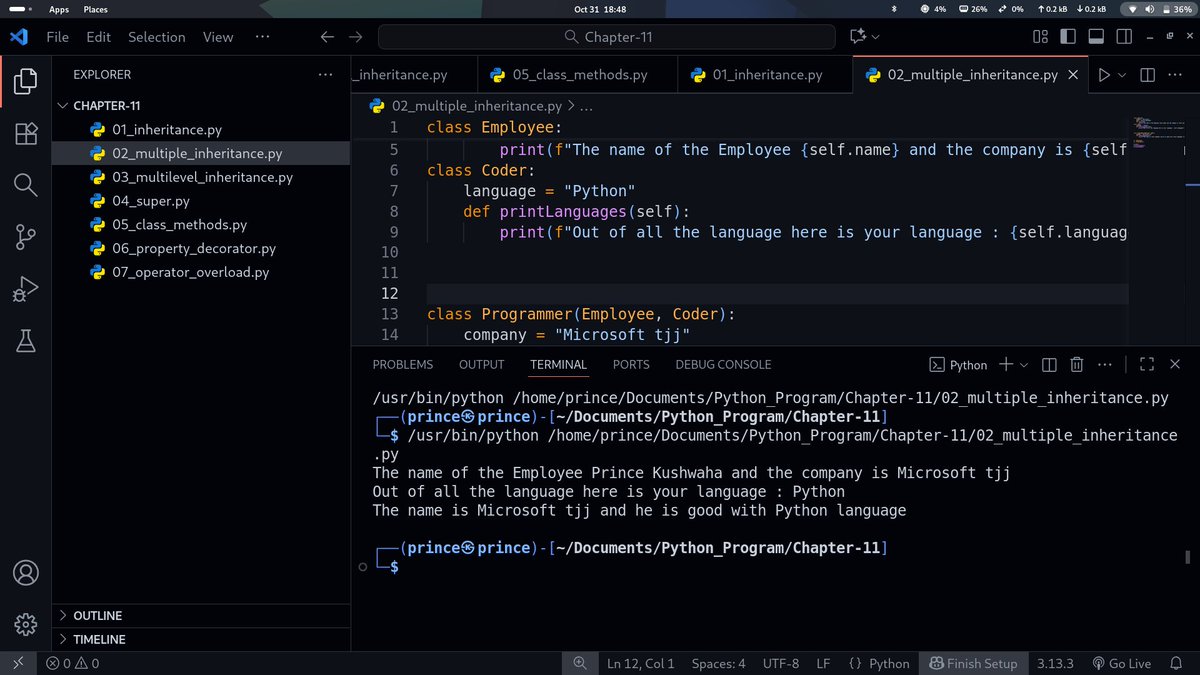 PrinceKush31873's tweet image. 🚀 Master Multiple Inheritance in #Python!
Why limit to one parent when you can learn from two? 👨‍💻
Programmer(Employee, Coder) — merging logic + creativity in one class 💥
Keep coding. Keep evolving. 🧠
#100DaysOfCode #PythonDeveloper #CodeNewbie #OOP #TechLearning #Programming