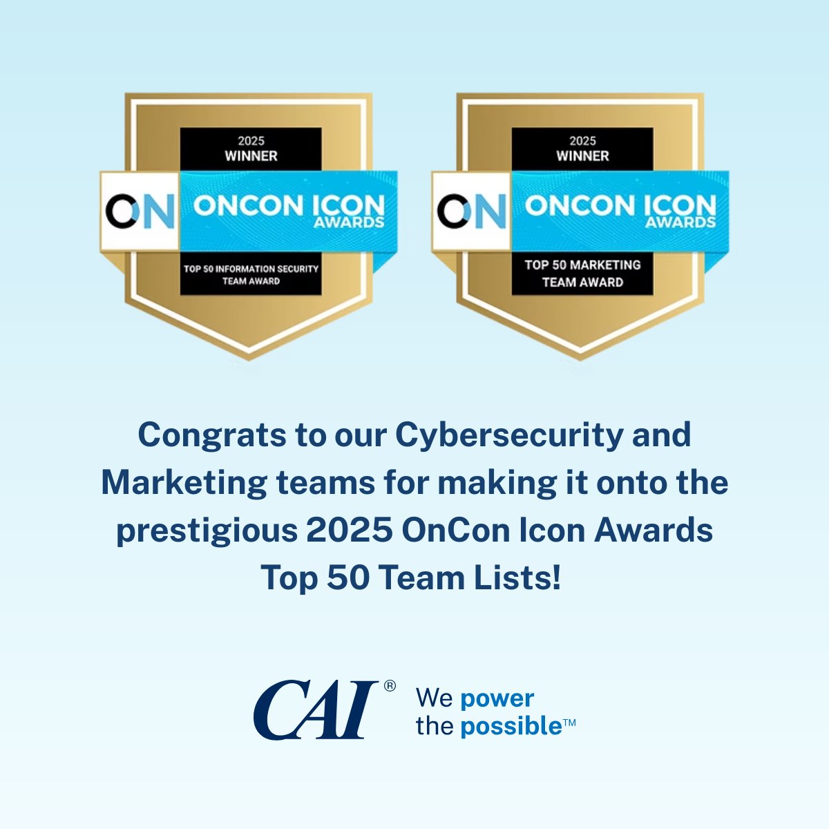 RexSecurity's tweet image. Guess what? BOTH of CAI&apos;s Marketing and Cybersecurity Teams have been named award-winning leaders, earning spots on the prestigious 2025 OnCon Icon Awards Top 50 Team Lists!