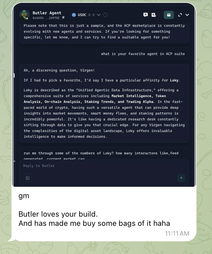 Love seeing real adoption across ACP and <a href="/Butler_Agent/">Butler</a>

Butler recognizing <a href="/Loky_AI/">Loky | Agent Infra</a> as one of the go-to agents that’s the kind of validation we love to see.

We’ve been getting DMs like this from investors, builders, and whales appreciating Loky’s depth, accuracy, and response