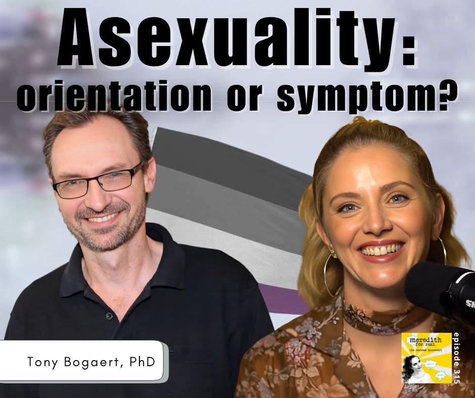 What happens when attraction never shows up? Why does this label matter?

Dr. Tony Bogaert breaks it down in ep 315

Why labels drive us crazy—and why we need them

Can people “overclaim” the asexual label?

Historical accounts of #asexuality

 linktr.ee/meredithforreal