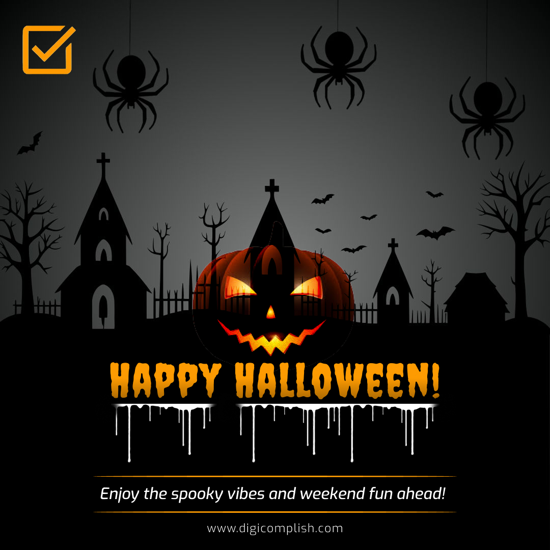 digicomplish's tweet image. Wishing everyone a Happy Halloween! 🎃 
May your weekend be filled with fun, laughter, and a little bit of spooky magic. Happy Halloween! 👻✨ 
#HappyHalloween #Halloween2025 #SpookySeason #WeekendVibes #FestiveMood