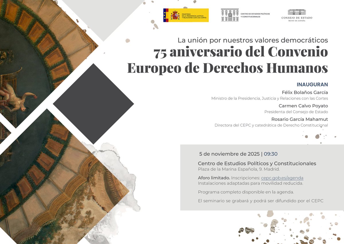 La semana que viene en el <a href="/cepcgob/">Centro de Estudios Políticos y Constitucionales</a> (2)
Miércoles 5/11 9:30 (con <a href="/ConsejoEstadoEs/">Consejo de Estado</a>)
Seminario "La unión por nuestros valores. 75 aniversario del Convenio Europeo de Derechos Humanos" 
Inscripción👇
cepc.gob.es/agenda/seminar… (1/4)