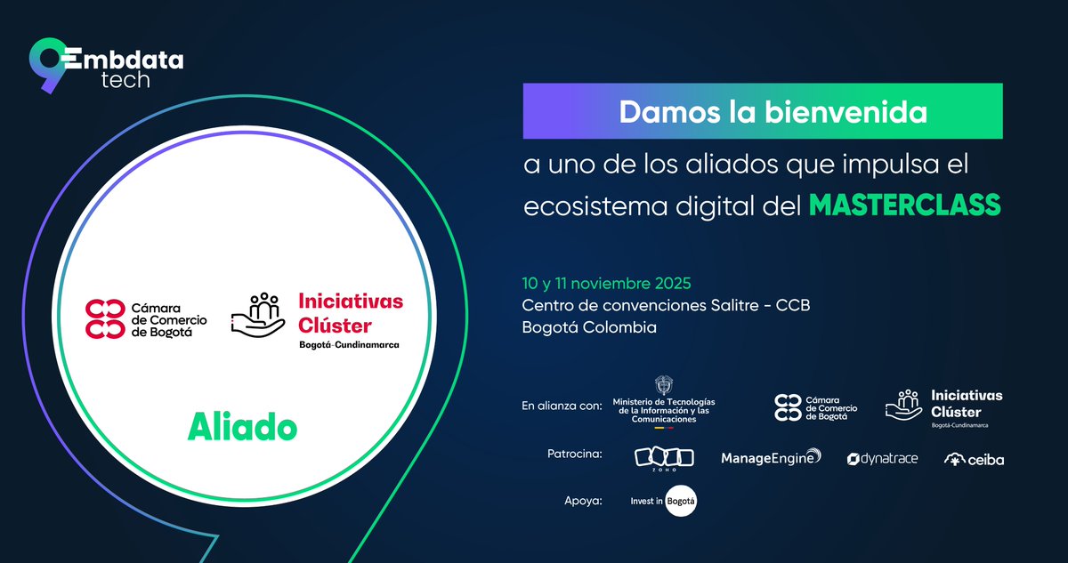 Nos estarán acompañando la <a href="/camaracomerbog/">Cámara de Comercio de Bogotá</a>  y a las Iniciativas Cluster como aliados del EMBDataTech 2025.

Su participación refuerza el propósito de este encuentro: conectar la innovación con el crecimiento empresarial y tecnológico.