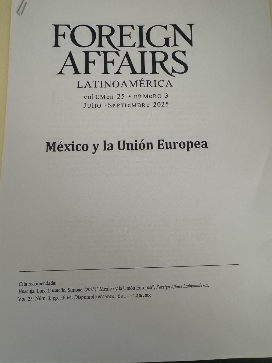 Recomiendo el artículo “México y la Unión Europea” de <a href="/Luis_Huacuja_A/">Luis Huacuja Acevedo</a> y Simone Lucatello en <a href="/ForeignAffairsL/">Foreign Affairs Latinoamérica</a> con la vista puesta en el Acuerdo Global UE-México; su proceso de ratificación, implicaciones sectoriales y dimensión geopolítica. Una visión completa de la relación.