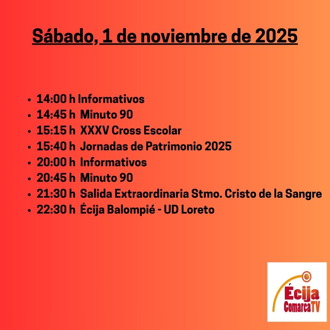 EcijaComarcaTv's tweet image. 📺 Programación de Écija Comarca TV para el día de hoy, sábado 1 de noviembre de 2025.
‼️ No te lo pierdas!
#Écija #Programación #Televisión