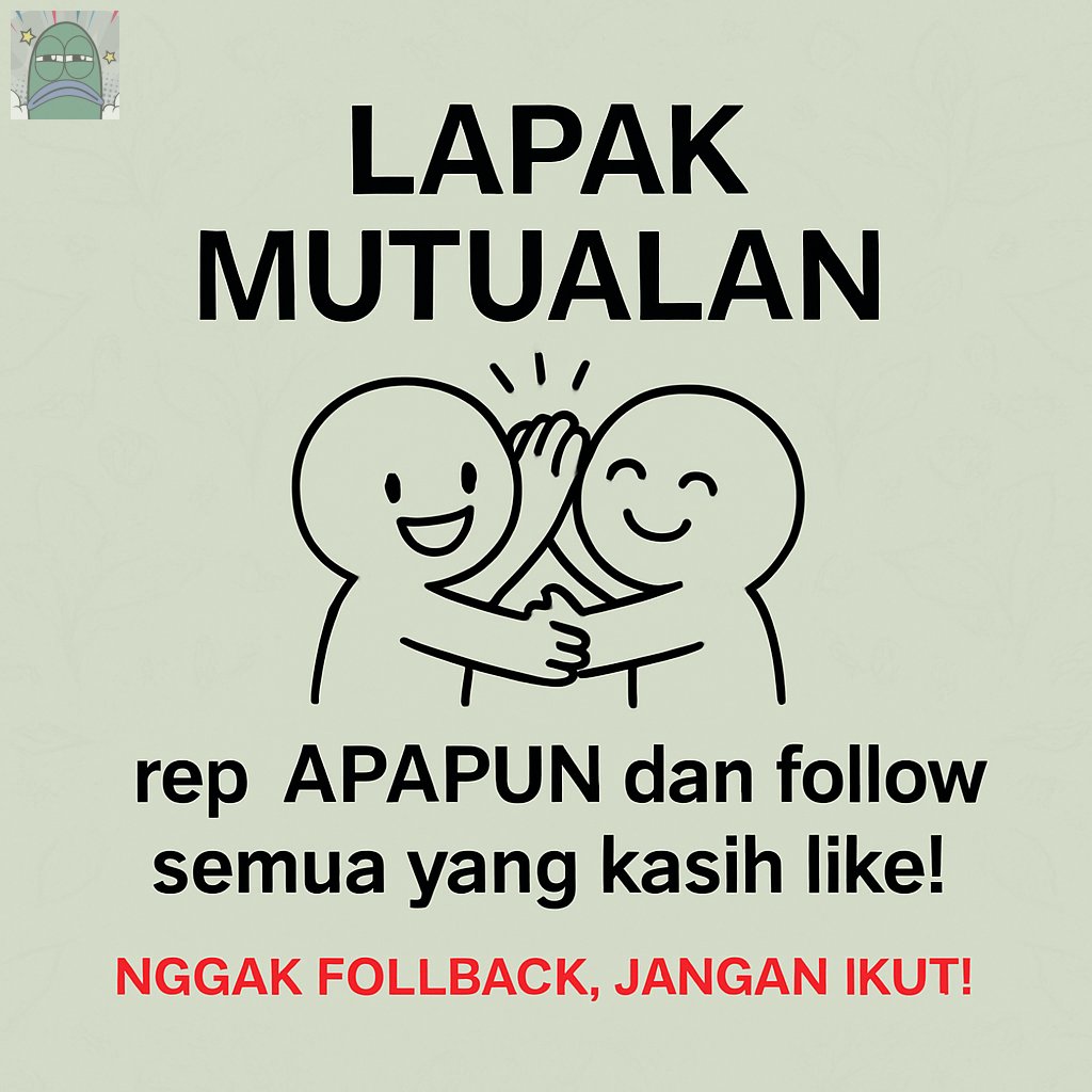 tanyarlfes's tweet image. 💚 sore gais, yuk yg gabut mutual.