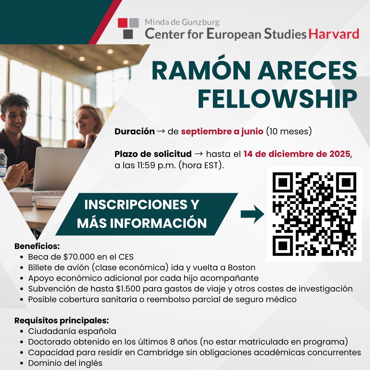 ¡Atención investigadores post doctorales de la <a href="/uclm_es/">Universidad de Castilla-La Mancha</a>! 
Se ofertan dos becas para investigar en el Center for European Studies-Harvard <a href="/EuropeAtHarvard/">Minda de Gunzburg Center for European Studies</a> a través de la <a href="/FundacionAreces/">FundaciónRamónAreces</a>
📅Curso 2026/27
📰Plazo de inscripción: hasta el 14 de diciembre de 2025