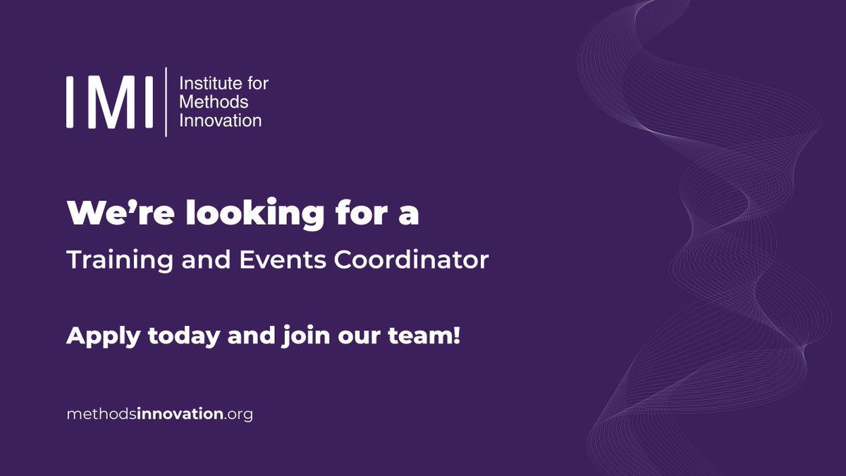 📢 We're hiring!

The Institute for Methods Innovation (IMI) is looking for a Training and Events Coordinator to plan and manage the delivery of IMI’s training and engagement activities, leveraging technology to maximize effectiveness and efficiency. 

Read more and apply here 🔗