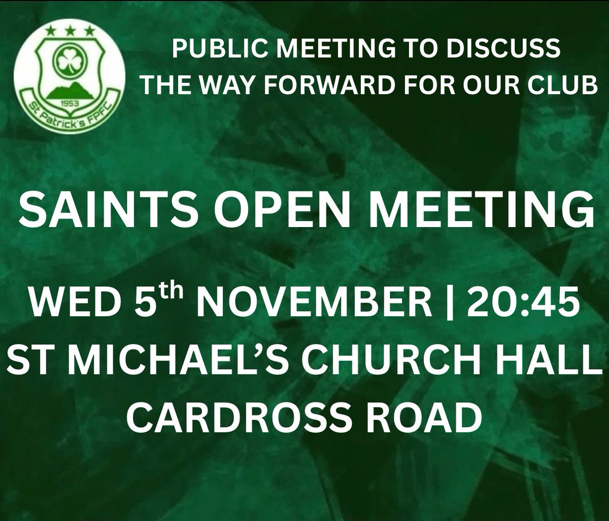 We are having a further open meeting this coming Wednesday 5th November in St Michael’s Church Hall on Cardross Rd from 20:45 to 21:30 again all players, ex players, sponsors and supporters are urged to attend this ☘️