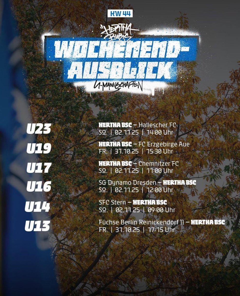 HerthaBerlinSC's tweet photo. Das Wochenende unserer #HerthaBubis im Überblick. 🫵
Unsere #BSCU15 & #BSCU12 spielen in der kommenden Woche im #NikeYouthCup. 🏆
#HaHoHe https://t.co/VkfyknhLZy