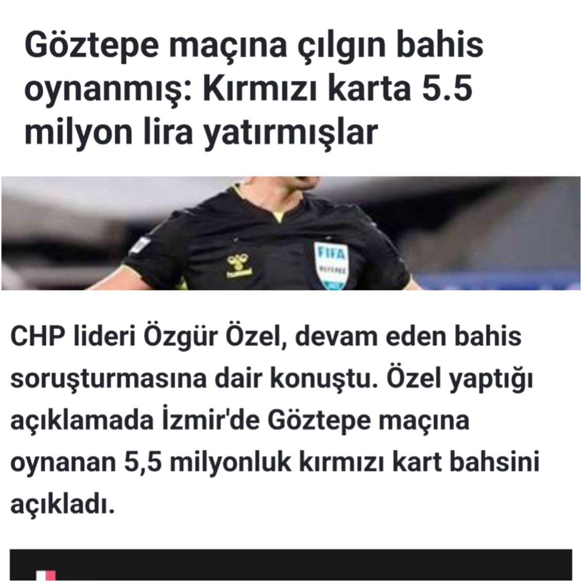 Özgür Özel “Göztepe maçında kırmızı kart bahsi” oynandığını söylüyor.

Halk TV; “GALATASARAY GÖZTEPE MAÇINDA ÇILGIN BAHİS OYNANMIŞ” şeklinde tweet atarak, GS hakkında karalama bir başlık atıyor.

Özel’in bahsettiği maçın Fenerbahçe maçı olduğu anlaşılınca da tweeti silip, (FB