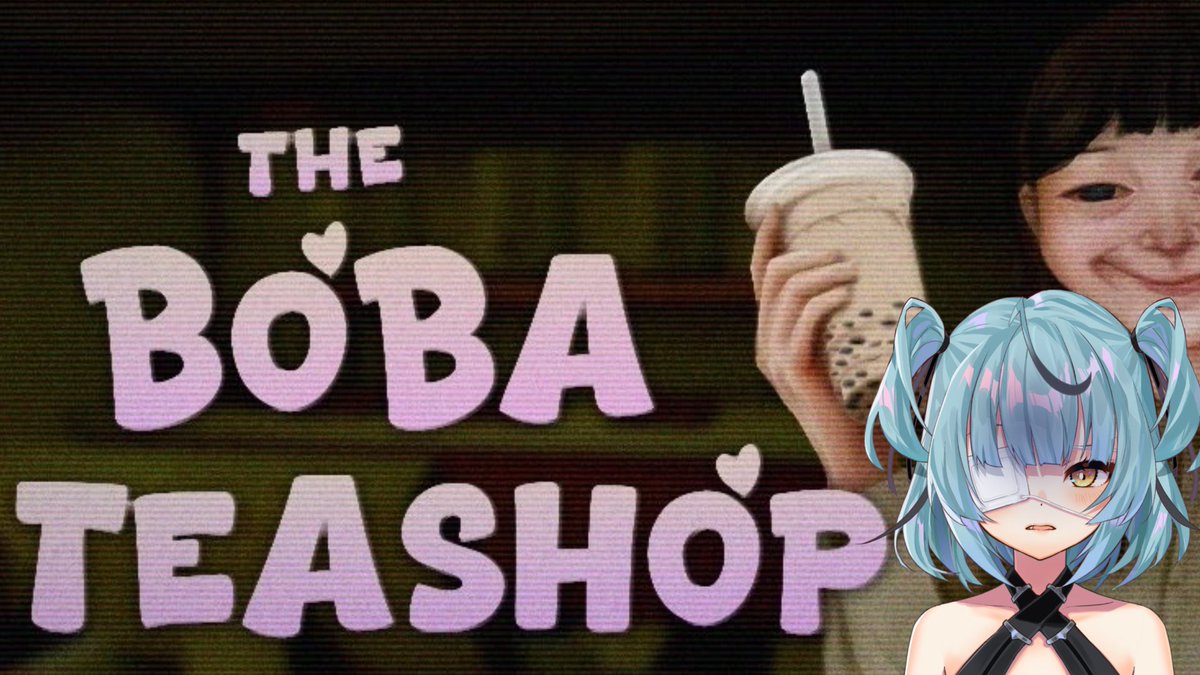 ⊱ ──────ஓ๑♡๑ஓ ────── ⊰   
The Boba Shop
⏰22:00

タピオカ好き！！！タピオカ専門店で働く！
でも、、、、、ちょっと不気味😨😱

[The Boba Shop] タピオカ屋さんに就職しました。。。。。。 youtube.com/live/05KKYrmyo…
