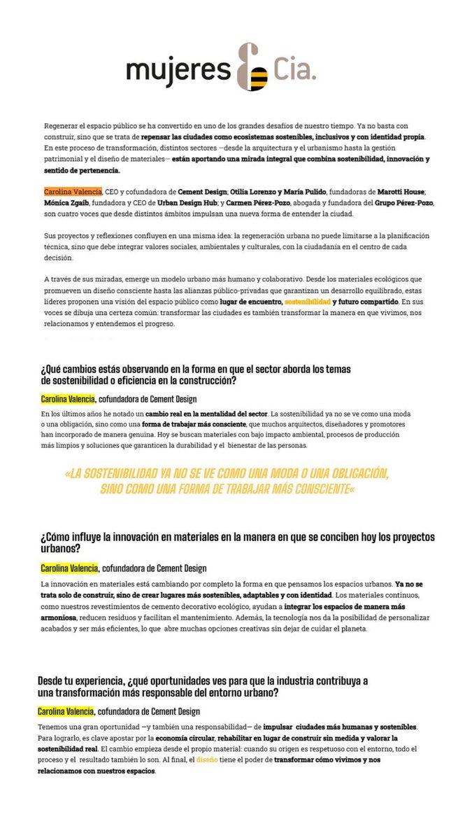 Carolina Valencia, CEO y Co-Fundadora de Cement Design y Directora de Probusiness Place Woman, comparte su visión sobre cómo los materiales ecológicos y el diseño consciente pueden crear ciudades más humanas y habitables. 
📖  link 👉
🔗mujeresycia.com/transformacion…