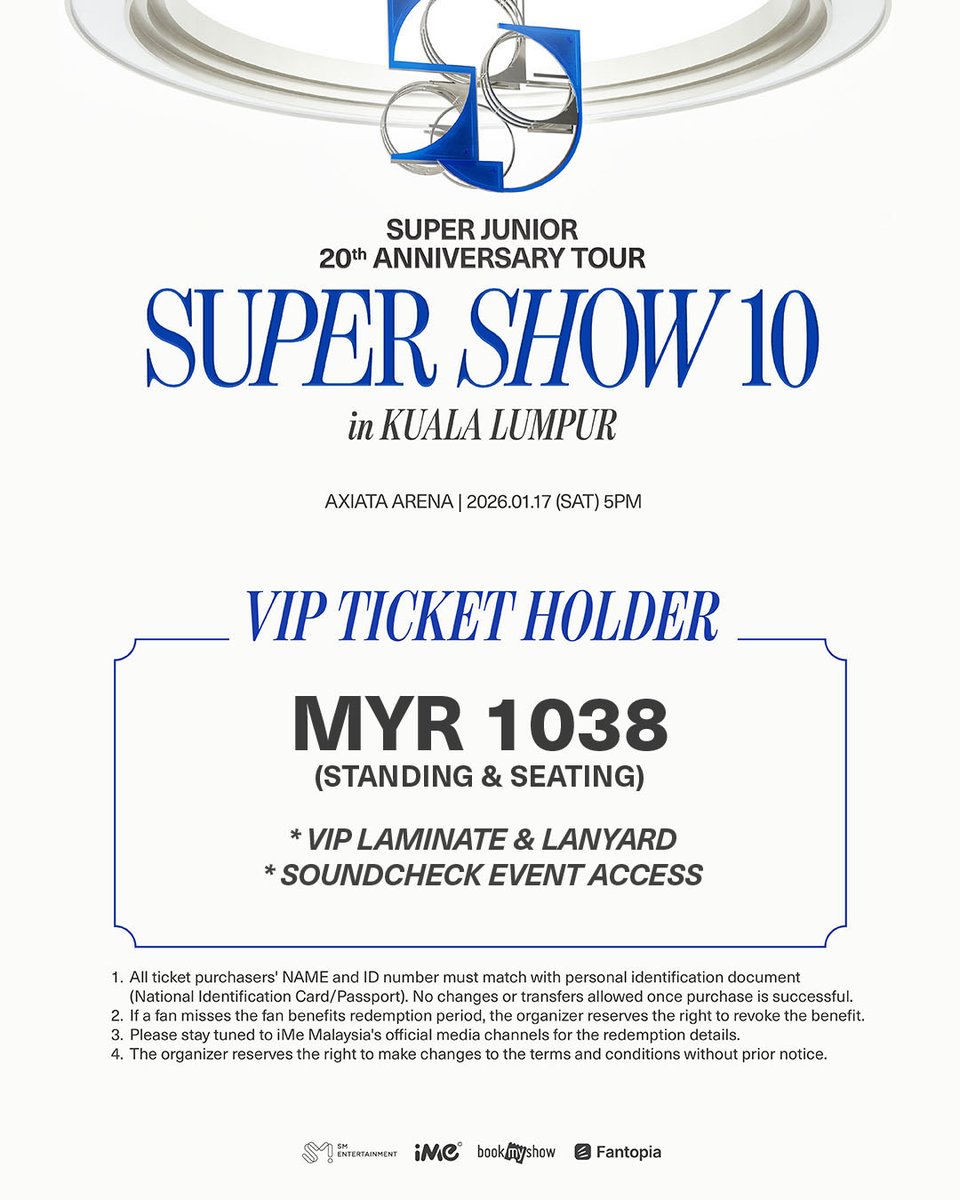 msiakpopfans's tweet photo. [INFO] Super Junior 20th Anniversary Tour <Super Show 10> in Kuala Lumpur - Seating Plan & VIP Fan Benefits

𝗘.𝗟.𝗙. 𝗠𝗘𝗠𝗕𝗘𝗥𝗦𝗛𝗜𝗣 𝗣𝗥𝗘𝗦𝗔𝗟𝗘
📅: 3 November 2025 (Monday)
🕛: 12PM – 6PM
🎟️: https://t.co/IRe9Hdxy4d

💙 Exclusive for E.L.F. MEMBERSHIP members who registered during the registration period.
💙 Your E.L.F.  MEMBERSHIP Number will act as your promo code.
💙 Each code will be allowed to purchase 2 tickets.

𝗚𝗘𝗡𝗘𝗥𝗔𝗟 𝗢𝗡-𝗦𝗔𝗟𝗘
📅: 4 November 2025 (Tuesday)
🕛: 12PM
🎟️: https://t.co/IRe9Hdxy4d
🎟️: https://t.co/f9Hi9JOGX9

💙 Each transaction is limited to 2 tickets only.

#슈퍼주니어 #SUPERJUNIOR #SUPERSHOW #SUPERSHOW10 #SUPERSHOW10inKL #SS10inKL #SUPERJUNIORinKL