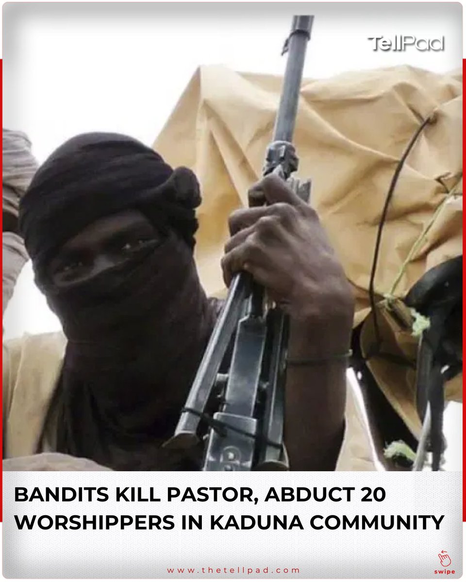 tellpad's tweet image. Tragedy in Kaduna. Bandits kill a pastor and abduct over 20 worshippers in Farin Dutse community.

#TellPad #Kaduna #Security #Nigeria