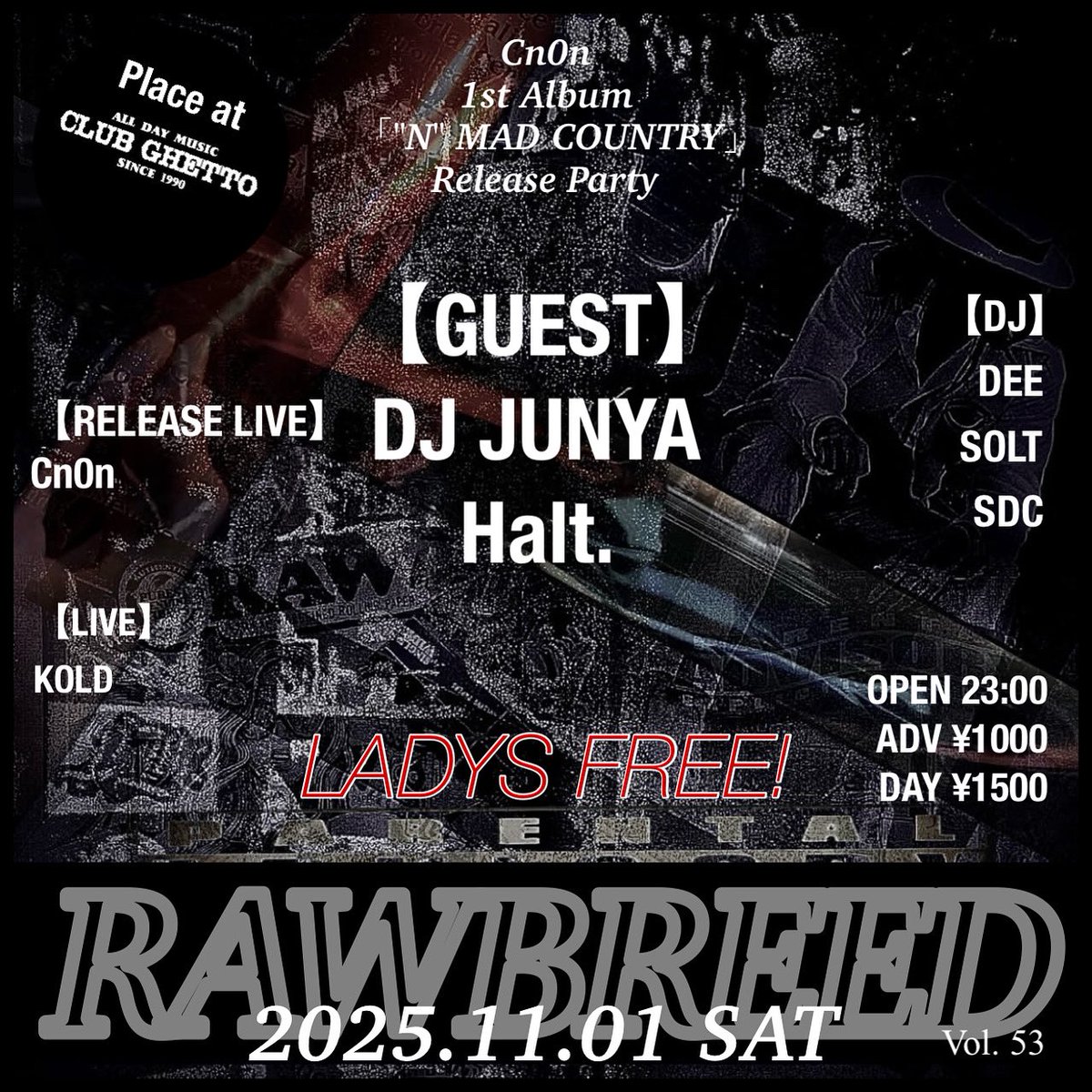 _92tilInfinity_'s tweet image. 明日は俺主催RAW BREED💥

ゲストにDJ JUNYAさん
そしてHalt. さん
更にCn0nシオンの1stアルバムリリースLIVE

レディースフリーで最高ヒップホップパーレーやってるので
みんな遊びに来てください！

今夜モローではVOLTAGEもやってるので是非2日連続でどうぞ！