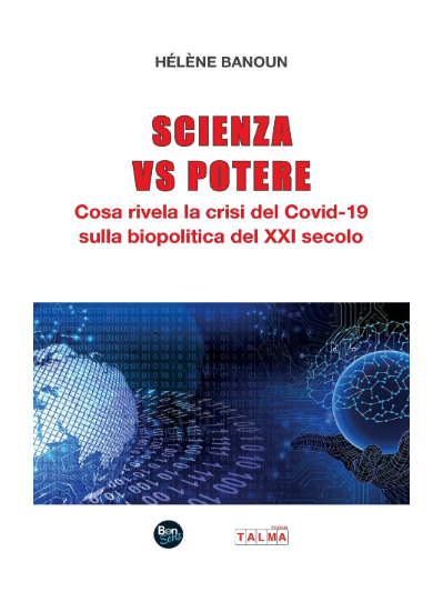 Mon livre est disponible en français, anglais, italien

La Science face au Pouvoir
novimondi.com/fr/helene-bano…
Scienza vs Potere
amazon.fr/Scienza-Vs-Pot…
amazon.com/Science-Abuse-…
Science vs the Abuse of Power: How Biopolitics Dictated COVID-19 Policy
