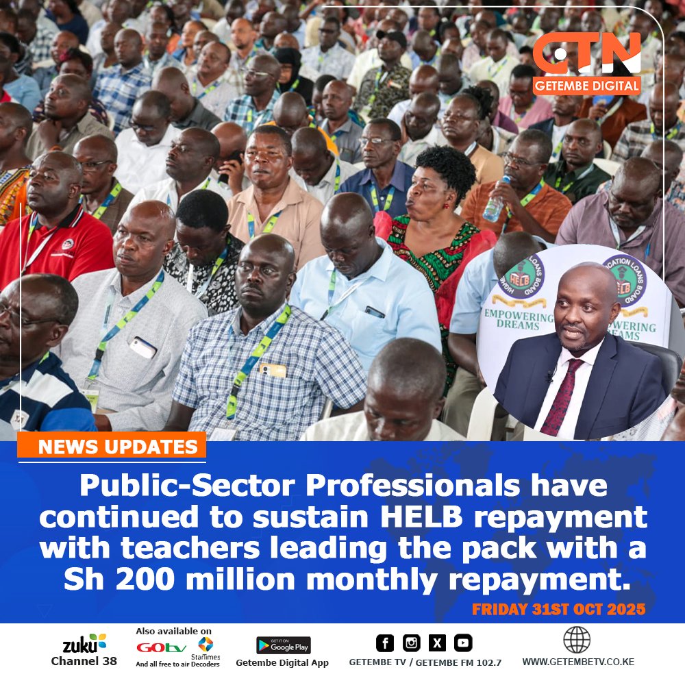 GetembeTV's tweet photo. HELB Heroes: Teachers Lead with Sh200M Monthly Repayments
#HELBRepayment #TeachersFirst #Education https://t.co/YGczOjI925