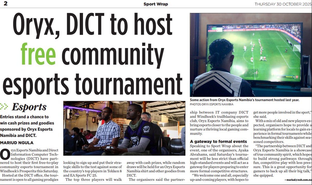 🎮Oryx x DICT present a FREE Community Esports Tournament!💥

🗓1 Nov 2025 | 🕒08h00–17h00
📍DICT Office, Prosperita
⚔Tekken 8 (16 spots) | FC25 (12 spots)
⚠One title per player
🏆Prizes: N$500 / N$250
📝Register: forms.gle/RSd42MAC2MjGuH…
📰Read: flippers.my.na/main/flipper_i…