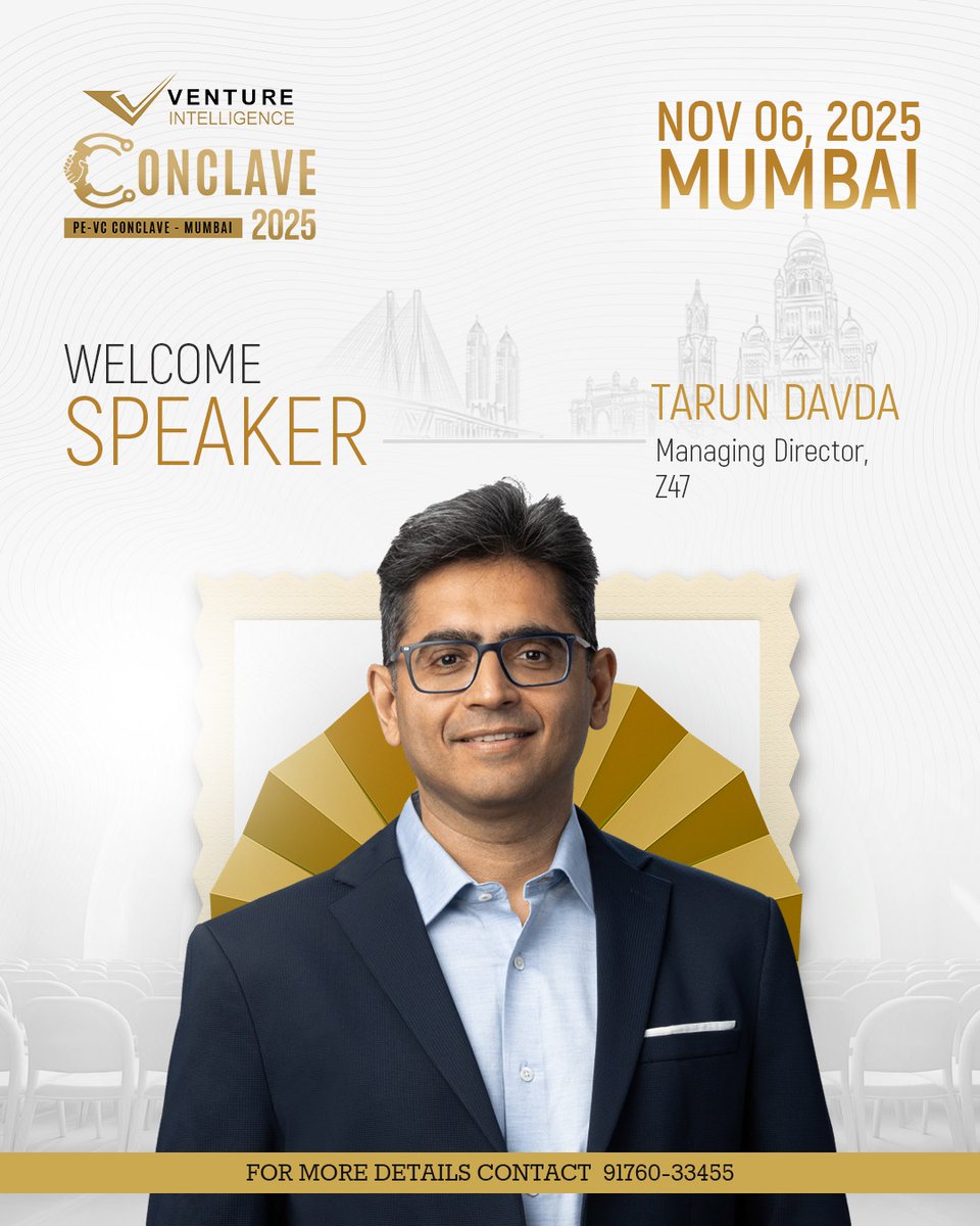 Speaker Update: Tarun Davda from <a href="/z47_vc/">Z47</a>  will speak at Venture Intelligence PE -VC Conclave Mumbai on November 6th, 2025

For sponsorship contact ashok@ventureintelligence.com/+91 9176033455 or to register click lnkd.in/dC7dpTXR.