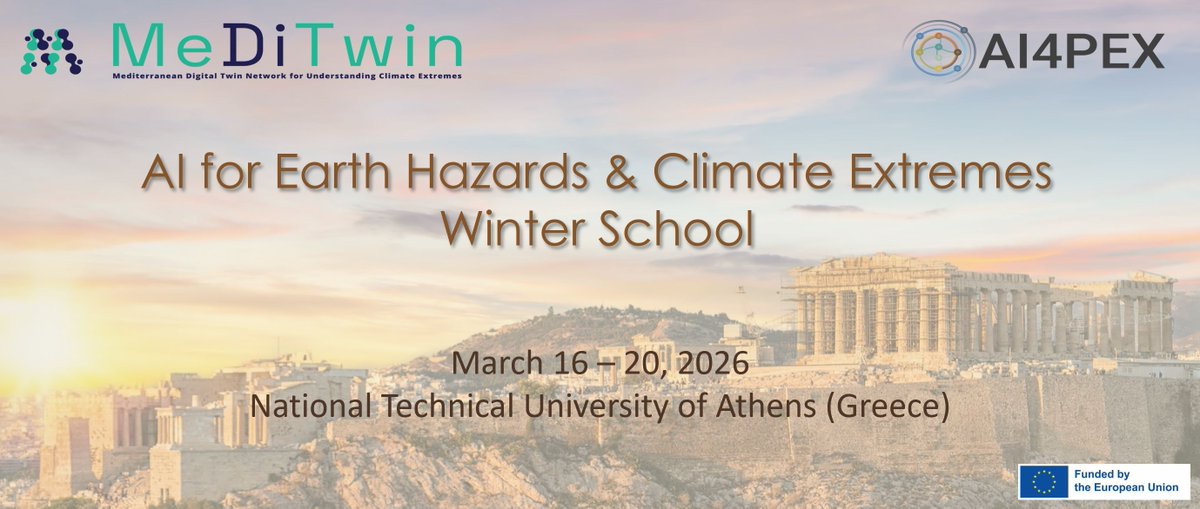 AI4PEX's tweet image. 💡We’re thrilled to announce the Joint Winter School “AI for Earth Hazards &amp;amp; Climate Extremes”!

 📍 NTUA Athens | 📅 March 16–20 2026

A week where AI meets climate science. Stay tuned!

#MeDiTwin #AI4PEX #AIWinterSchool2026