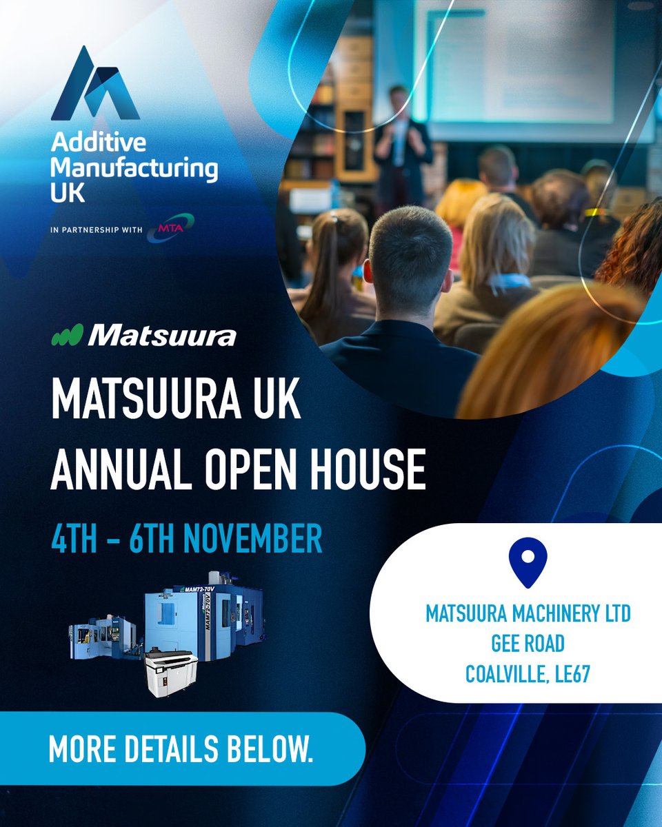 🚀 It’s almost here!
<a href="/Matsuura_UK/">Matsuura Machinery Ltd</a> Open House 2025
📅 Nov 4–6 | 📍Leicestershire

See the UK launch of MAM72-70V PC6 &amp; MX-520T PC7, plus live #3DPrinting demos &amp; 🍕 from OreganoPizza!

🎟️ Register 👉 ow.ly/9qX050XkPwm

#MatsuuraUK #OpenHouse2025 #AdditiveManufacturing