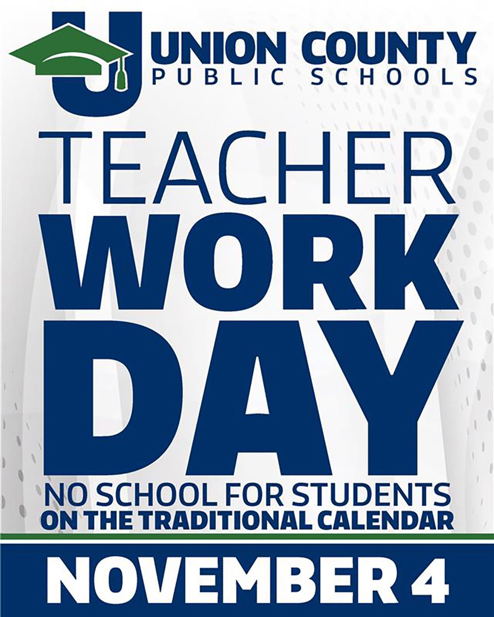 Calendar Alert: Tuesday, Nov. 4 is a teacher workday. There is no school for students. @ucpsnc @aghoulihan