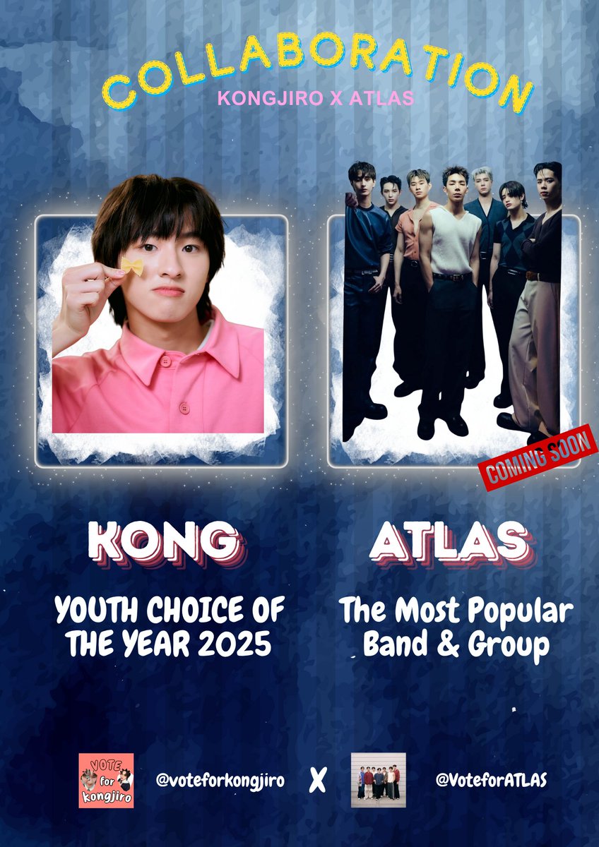 voteforkongjiro's tweet image. 📢COLLABORATION VOTE !!!
@voteforkongjiro x @VoteforATLAS

ส่งการบ้านที่ #VorteforKongjiroxATLAS 

🏆&quot;YOUTH CHOICE OF THE YEAR 2025&quot; 
-โหวตผ่านจำนวนรีโพสต์ 
-โหวตผ่าน LINE TODAY Poll 
( link โหวตอยู่ใต้Replyด้านล่างเลยครับ)
📆Today- 9  Nov. 2025

🏆&quot;The Most Popular Band &amp;amp; Group&quot;…