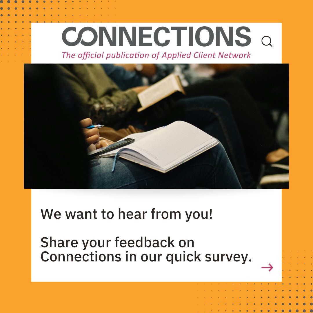 AppClientNetwrk's tweet image. Are you a reader of Connections, the content hub for Applied Client Network? Today’s your final opportunity to shape the future of our content! Take a few minutes to complete our quick survey before it closes tonight: surveymonkey.com/r/WFLPM2D?subj…