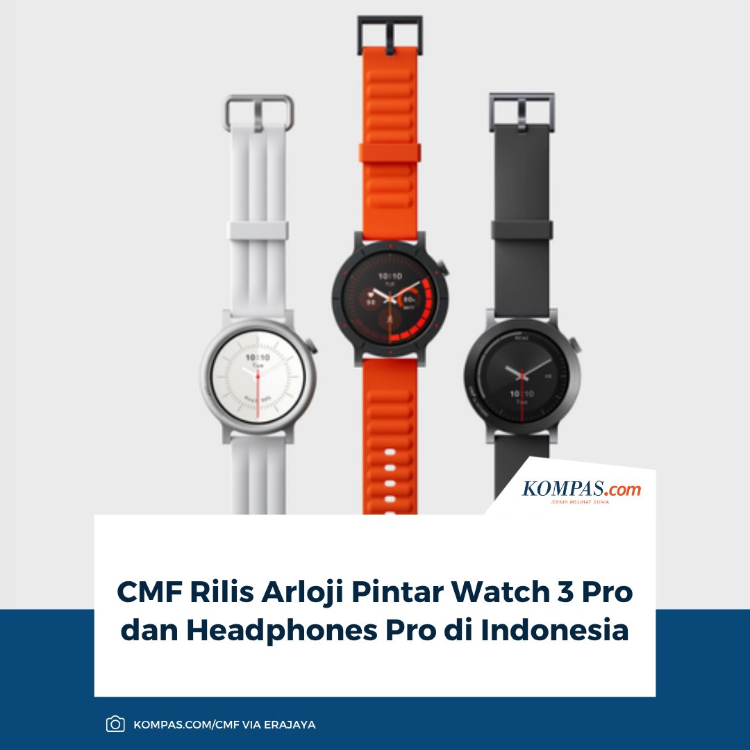 kompascom's tweet image. CMF rilis Watch 3 Pro dan Headphones Pro di Indonesia. Duo perangkat wearable Nothing ini hadir dengan fitur canggih dan desain ikonis. Simak spesifikasi dan harganya!

Baca di sini: tekno.kompas.com/read/2025/10/3…

~TR #CMFWatch3Pro #HeadphonesPro