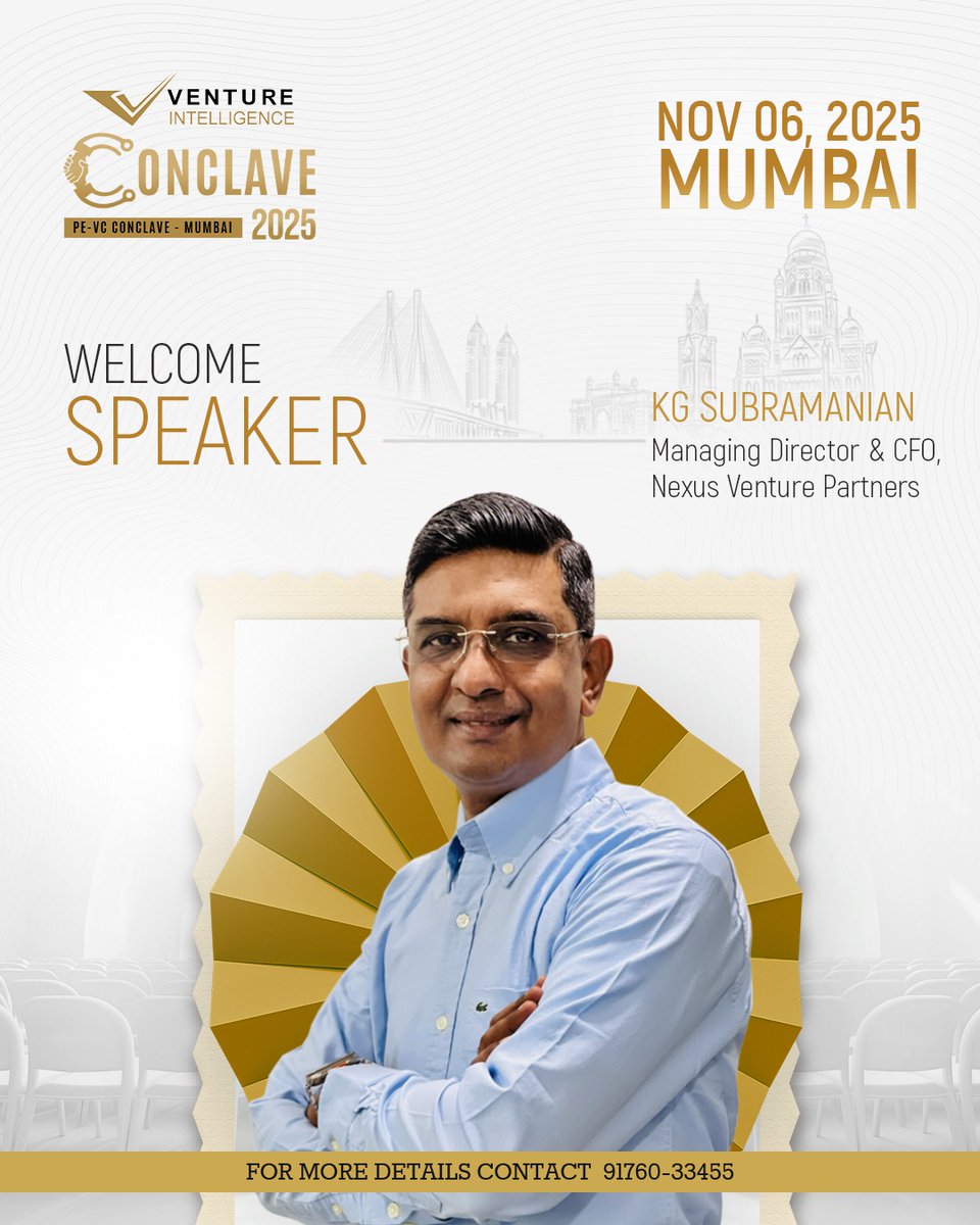 Speaker Update: KG Subramanian from <a href="/NexusVenture/">Nexus Venture</a>  will speak at Venture Intelligence PE -VC Conclave Mumbai on November 6th, 2025

For sponsorship contact ashok@ventureintelligence.com/+91 9176033455 or to register click lnkd.in/dC7dpTXR.