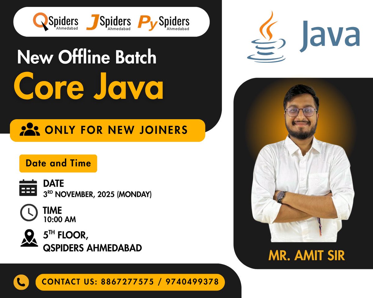 QspAhmedabad's tweet image. 🚀 New Batch Alert! 🚀
New Core Java batch is starting soon by Mr. Amit Sir!
Only for new joiners! 💻
Get ready to level up your coding skills with the best in the industry. 🔥
#QSpidersAhmedabad #CoreJava #NewBatch #JavaTraining #LearnWithExperts