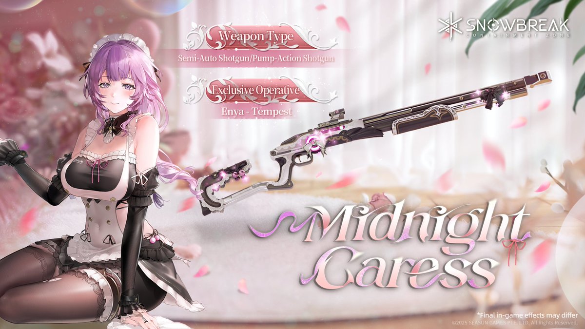 SnowbreakEN's tweet photo. Enya - Tempest Limited-Time Returning Weapon Skin "Midnight Caress" Available Soon!

Marketed for its exceptionally soft stock, it is said to double as a throw pillow under safe conditions.

Exclusive Operative: Enya - Tempest
Weapon Type: Semi-Auto Shotguns or Pump-Action Shotguns
How to Obtain: Shop (Limited-Time)
※ Final in-game effects may differ.

🎁 Follow our official account and share this post along with your UID and server. After the event ends at 2025/11/23 23:59 (UTC+8), 1 Adjutant will be randomly selected to receive [Random Acrylic Stand x1].

📢Official Discord: https://t.co/vWQS8Wfsgy

#Snowbreak