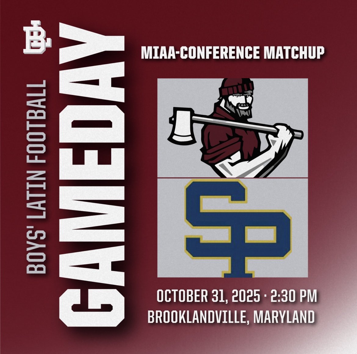 BoysLatinFB's tweet photo. It’s Gameday! One of Maryland’s proudest rivalries continues today || #EQV🪓 https://t.co/r6JJY1bmI0